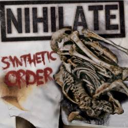 Nihilate : Synthetic Order